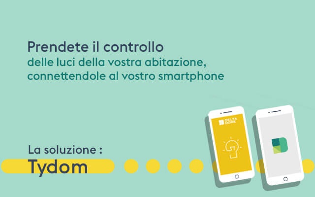 Vostra luci connesse con l'applicazone Tydom